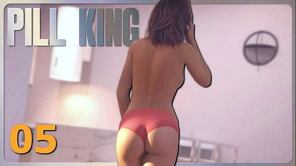 Look at her sexy, fit body • PILL KING #05