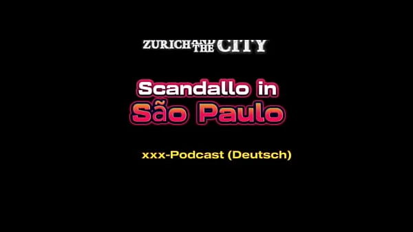 Scandallo in São Paulo – xxx-Podcast (auf Deutsch)