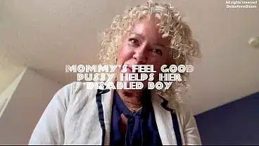 step Mommy’s Feel Good Pussy Helps Her Disabled Boy