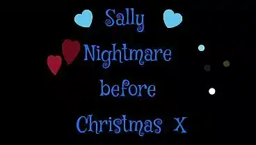 HALLOWEEN -HORNY SALLY’S SQUIRT NIGHTMARE BEFORE CHRISTMAS X
