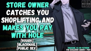 Store Owner Makes You Pay… With Your Hole | Male Moaning Audio