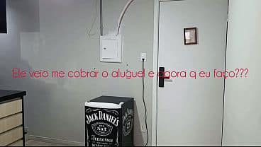 EU NÃO TINHA COMO PAGAR O ALUGUEL E DEI MINHA BUCETINHA NO PÊLO PRO NEGAO DONO DO APARTAMENTO * VIDEO COMPLETO