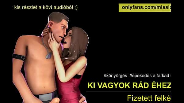 Ki vagyok rád éhezve- magyar audio asmr