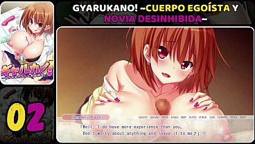 Gyarukano! ~Selfish Body and Uninhibited Girlfriend~ | # 02 | Netorase | Sub.Español(MTL)